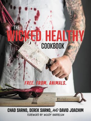 cover image of The Wicked Healthy Cookbook